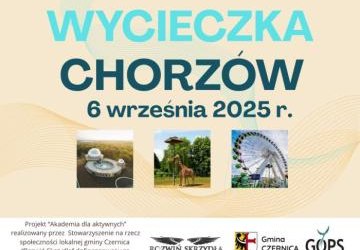 Wycieczka do Chorzowa