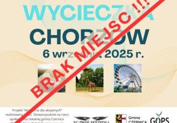 Wycieczka do Chorzowa - brak miejsc
